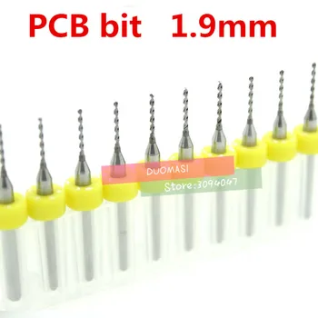 Tasuta kohaletoimetamine 10tk 1,9 mm PCB mini drill Bit volfram terase karbiid prindi trükkplaadi cnc Puuriterad Masin